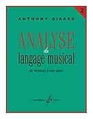 Anthony Girard: Analyse Du Langage Musical Vol.2(De Debussy A Nos Jours)