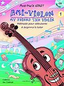 Anne-Marie Giret: Ami-Violon Volume 1