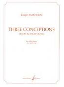 Joseph Makholm: Three Conceptions