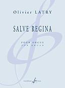 Olivier Latry: Salve Regina