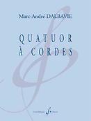 Marc-André Dalbavie: Quatuor à Cordes