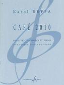 Karol Beffa: Cafe 2010