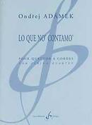 Ondrej Adamek: Lo Que No' Contamo'