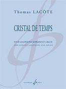 Thomas Lacote: Cristal De Temps