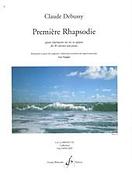 Claude Debussy: Premiere Rhapsodie