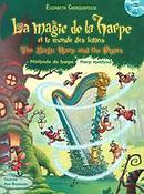 Elizabeth Cherquefosse: La Magie de la Harpe(The magic Harp and the Pixies)
