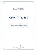 David Walter: Chant Triste