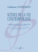 Guillaume Connesson: Scenes De La Vie Contemporaine