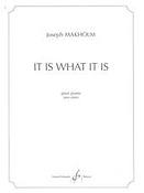 Joseph Makholm: It Is What It Is