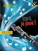 Jean-Marc Fessard: Ecoute Je Joue ! Volume 1 - Clarinette