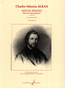 Charles-Valentin Alkan: 12 Etudes Dans Les Tons Mineurs Opus 39 Volume 2