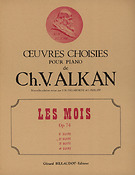Charles-Valentin Alkan: Les Mois Opus 74 Volume 2