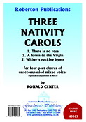 Ronald Center: Three Nativity Carols (SATB)