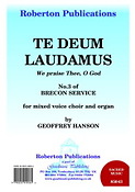 Geoffrey Hanson: Te Deum Laudamus (SATB)