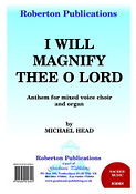 Michael Head: I Will Magnify The Lord (SATB)