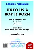 Kenneth Gange: Unto Us A Boy Is BornSuite (SATB)