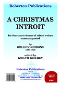 Orlando Gibbons: Christmas Introit (SATB)