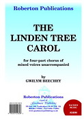 Gwilym Beechey: Linden Tree Carol (SATB)