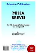Knut Nystedt: Missa Brevis (SATB)