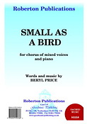 Beryl Price: Small As A Bird (SATB)