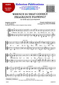Evelyn Webb: Whence Is That Goodly Fragrance (SATB)