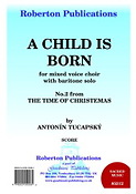Antonin Tucapsky: Child Is Born (SATB)