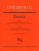 Chedeville: Sonata fuer Sopranblockflöte (Violine) oder Alt-Blockflöte und Basso continuo D-moll