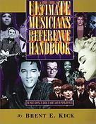The Ultimate Musicians Refuerence Handbook