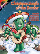 Christmas South of the Border(featuring the Red Hot Jalapeños with special guest The Cactus Brothers