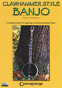 Clawhammer Style Banjo 2-DVD Set(A Complete Guide fuer Beginning and Advanced Banjo Players)