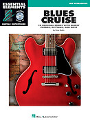 Blues Cruise(Early Intermediate Essential Elements Guitar Repertoire)