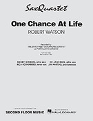 One Chance at Life