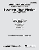 Stranger Than Fiction(from the ALL fuer ONE Sextet Combo Series)