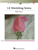 12 Wedding Solos fuer High Voice