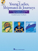 Young Ladies, Shipmates and Journeys(Tenor Book/CD Pack)