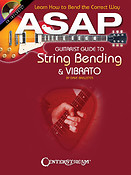 Asap - Guitarist Guide To Tring Bending & Vibrato
