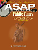 Asap Fiddle Tunes Made Easy fuer Bluegrass Banjo
