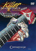 Killer Pentatonics for Guitar(Innovative and Diverse Ways of Playing Penatonic Scales in Blues, Rock