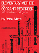 Elementary Method For Soprano Recorder