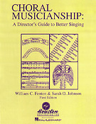 Choral Musicianship(A Director's Guide to Better Singing)