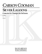 Silver Lagoons: Trumpet Concerto