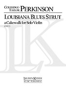 Louisiana Blues Strut: A Cakewalk