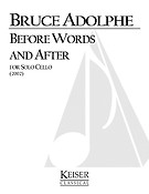 Before Words and After
