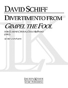Divertimento from Gimpel the Fool(Clarinet with Piano Trio)