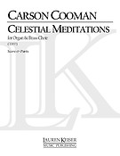 Celestial Meditations(fuer Nine-Brass Choir and Organ)