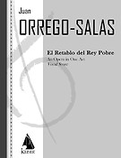 El Retablo del Rey Pobre(Opera Vocal Score)