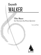 The Race(A Fable fuer Narrator and Brass Quintet)