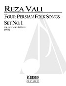 Four Persian Folk Songs: Set No. 1 (Soprano)