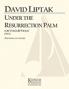 Under the Resurrection Palm (Voice and Violin)