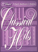 Classical Hits - Bach, Beethoven & Brahms
